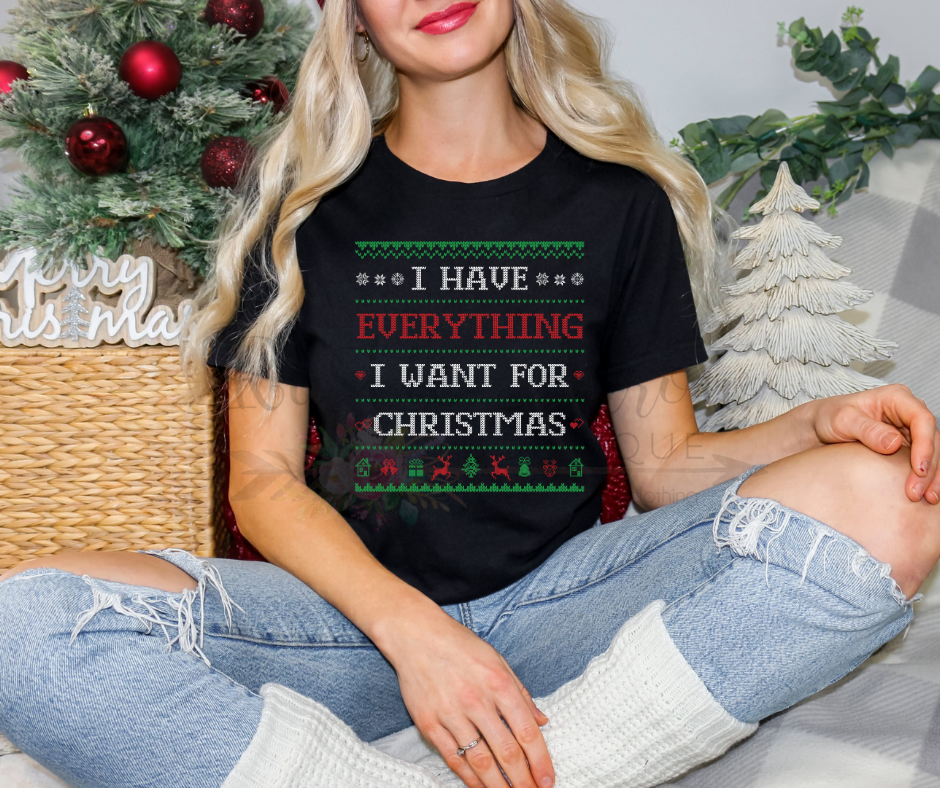 I have Everything I Need for Christmas Faux Sweater