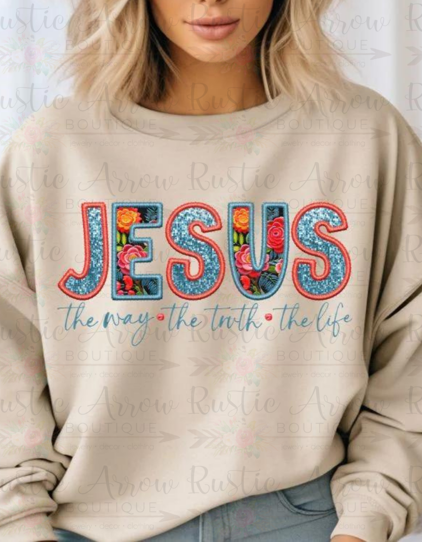 Jesus the way the truth the life (faux sequin/embroidered look)