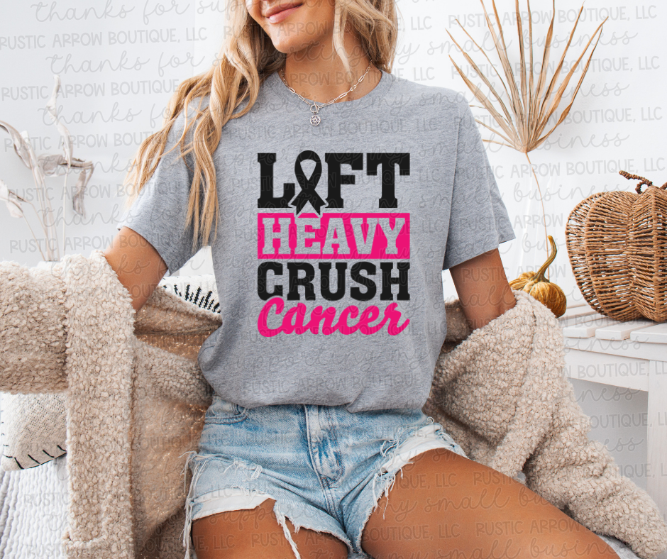 Lift Heavy Crush Cancer