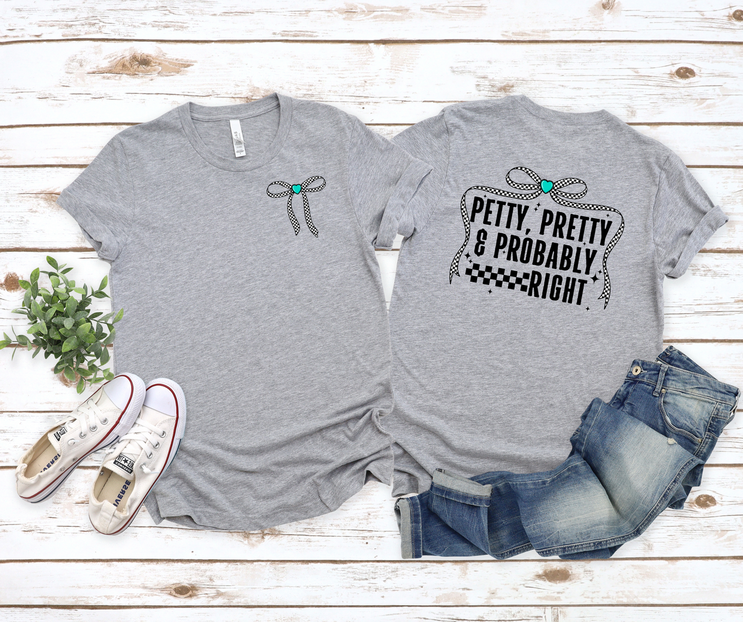 Petty, Pretty, and Probably Right