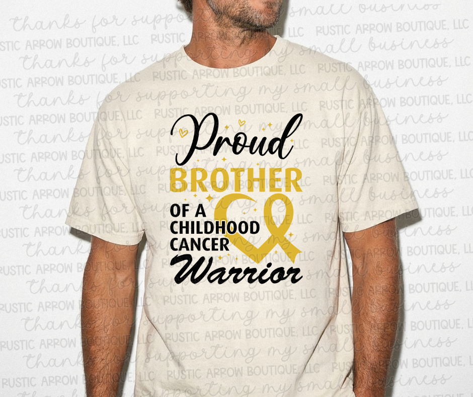 Proud Brother of a Childhood Cancer Warrior