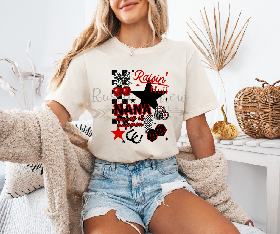 Raisin Hell Nana Makes it Happen