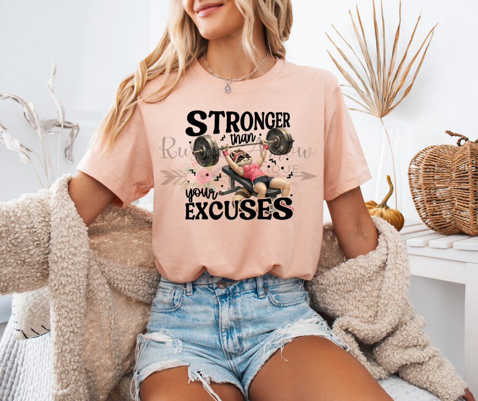 Stronger Than Your Excuses