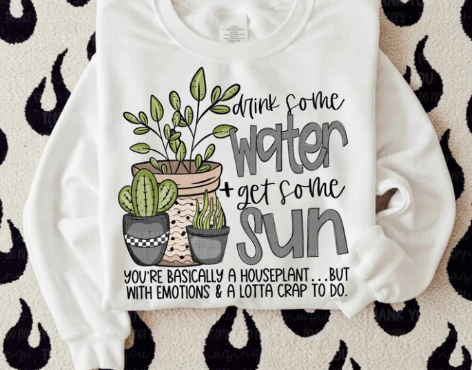 Drink some water get some sun