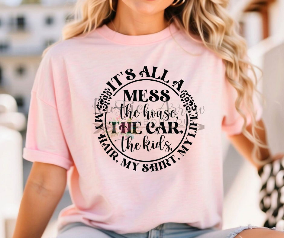 It's All A Mess