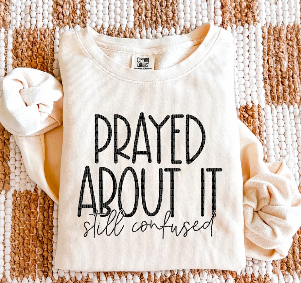 Prayed about it still confused