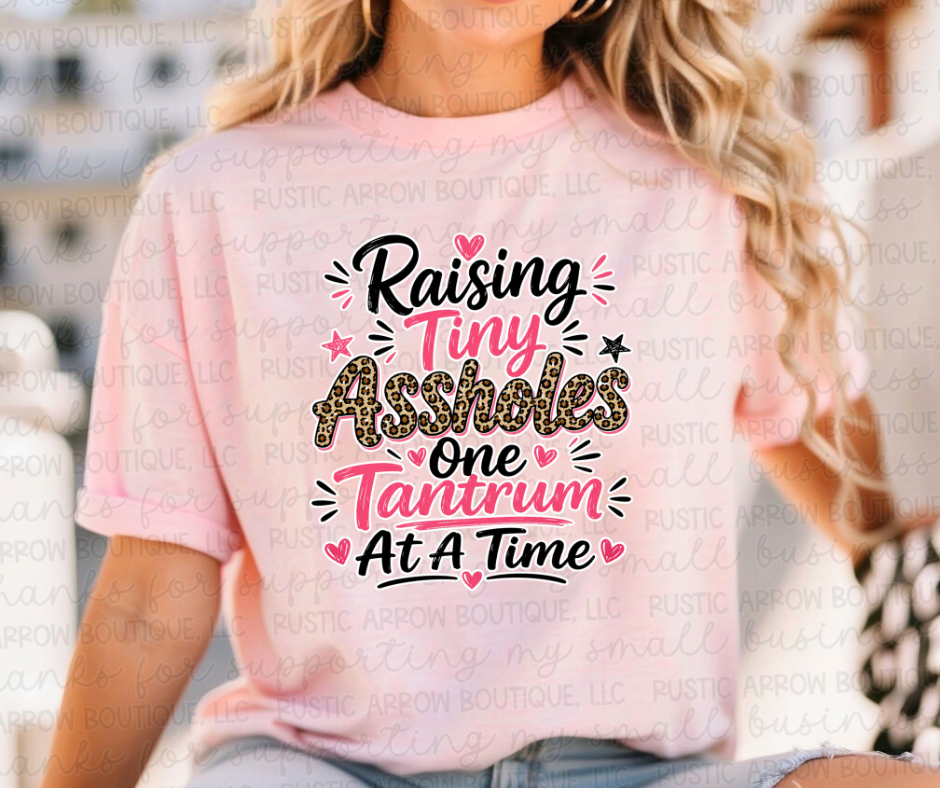 Raising Assholes One Tantrum at a Time