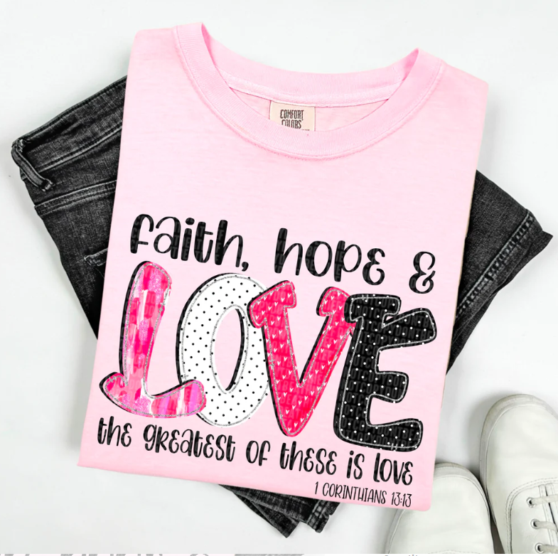 Faith Hope and Love