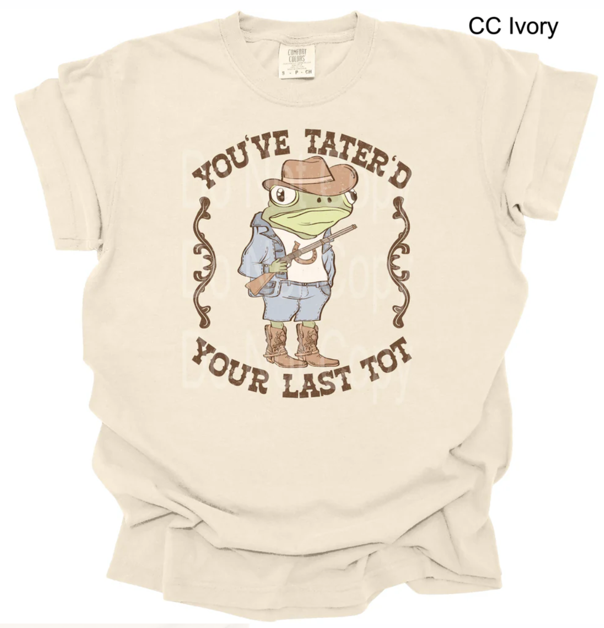 You've Tatered Your Last Tot