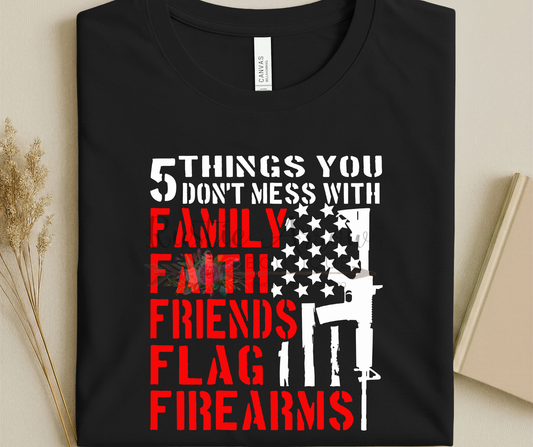 5 Things You Don't Mess With