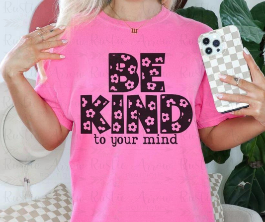 Be Kind to Your Mind