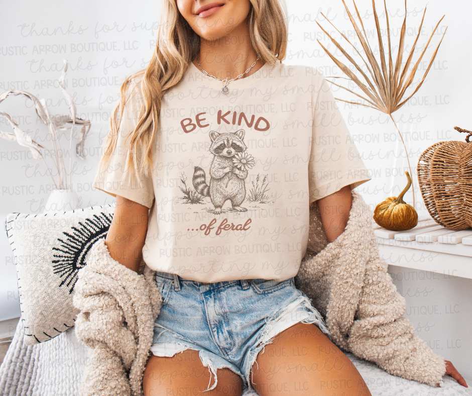 Be Kind of Feral