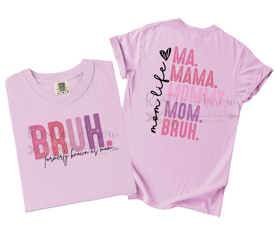 Bruh Formerly Known as Mom