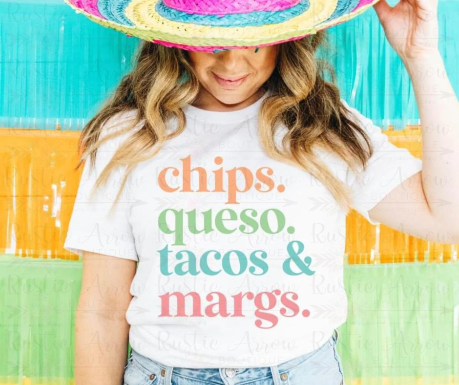 Chips Queso Tacos & Margaritas