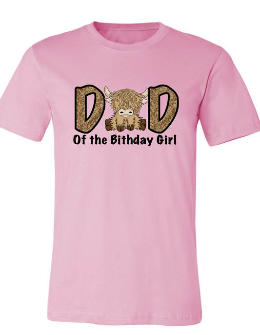 Dad of the Birthday Girl Highland