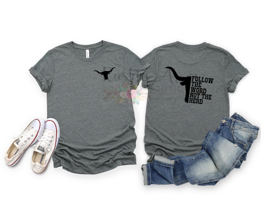 Follow the Word Not the Herd