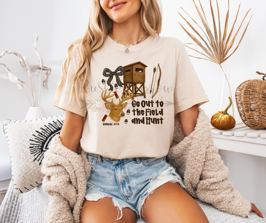 Go to the Field and Hunt