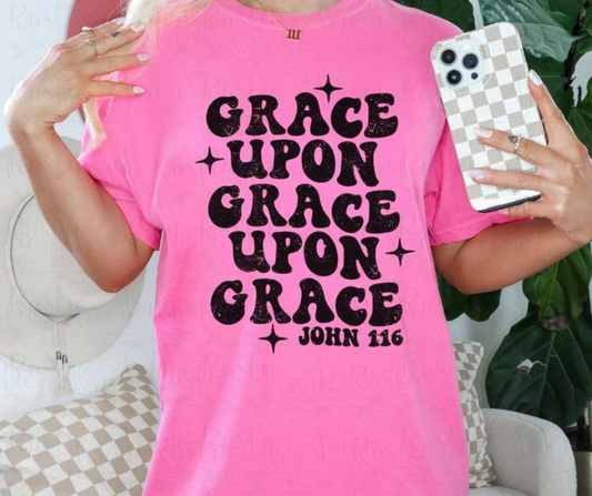 Grace Upon Grace Upon Grace