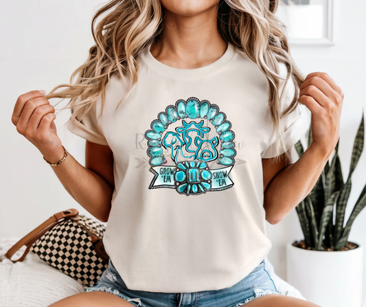 Grow Em Show Em Turquoise