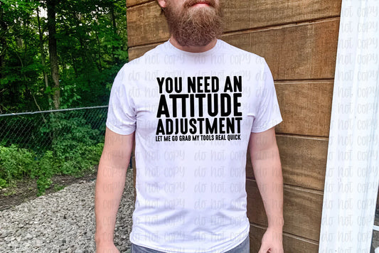 You Need an Attitude Adjustment