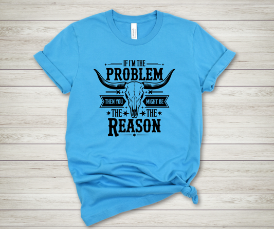 If I'm the Problem