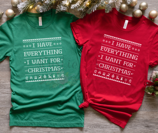 I have Everything I Need for Christmas Faux Sweater