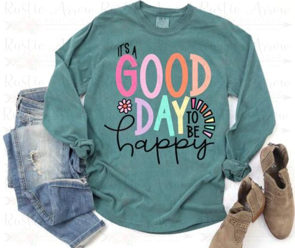 It's A Good Day to Be Happy-Short Sleeve