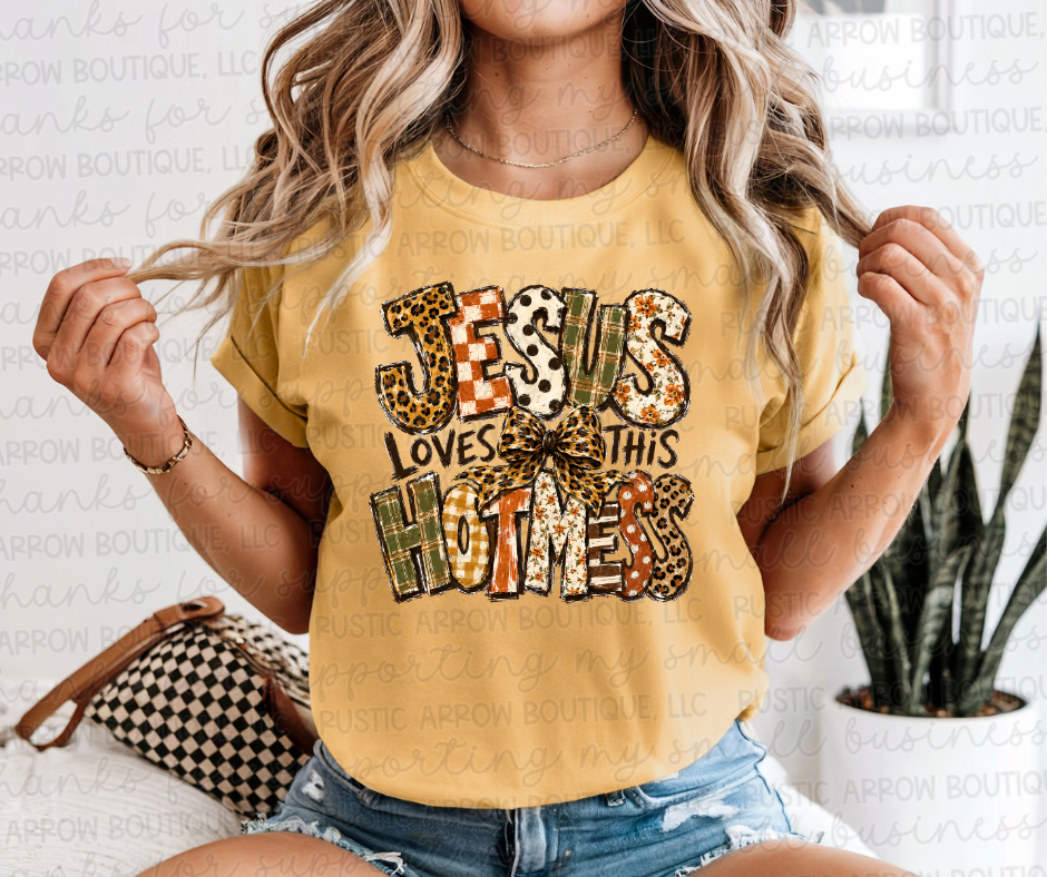 Jesus Loves this Hotmess