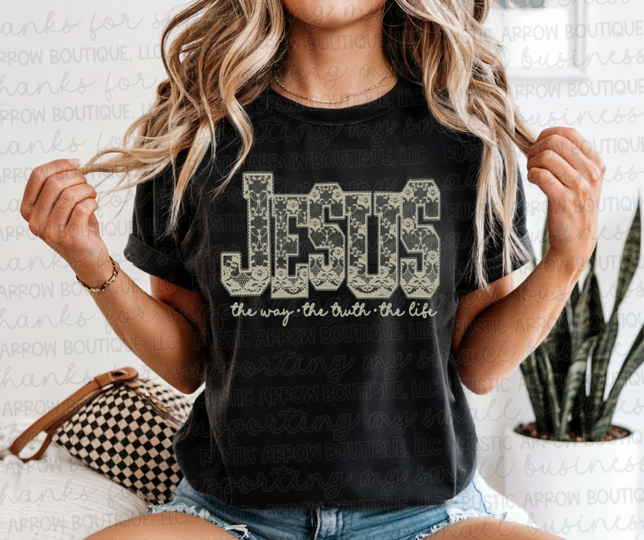 Lace Jesus the Way the Truth the Life