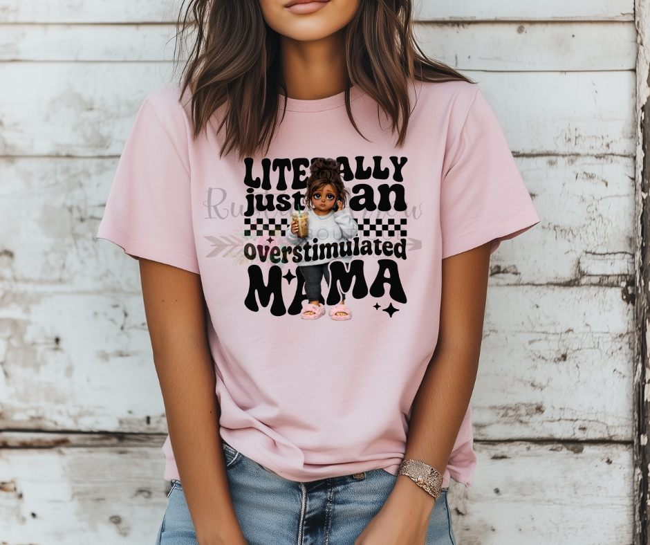 Literally Just An Overstimulated Mama