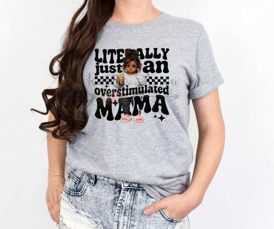 Literally Just An Overstimulated Mama