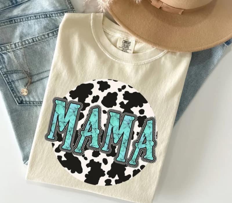 Mama (turquoise and cow print)