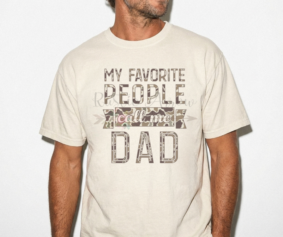 Camo My Favorite People Call Me Dad
