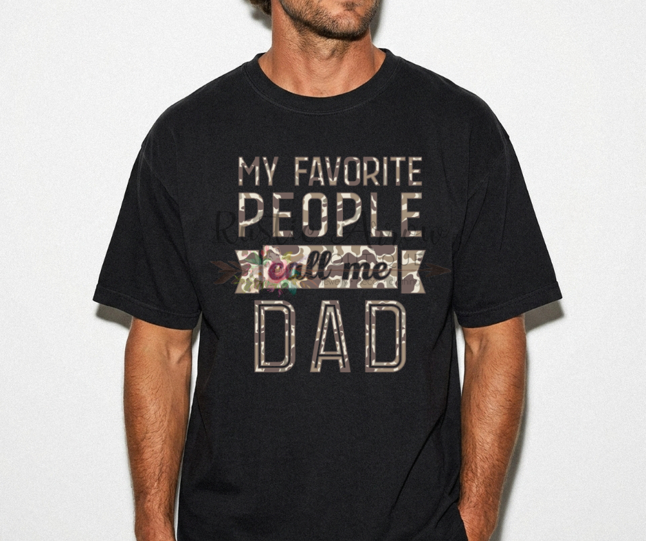 Camo My Favorite People Call Me Dad
