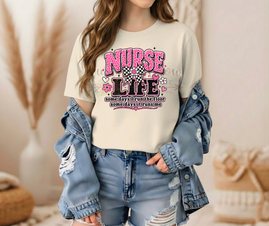 Nurse Life Some Days I Run the Floor Some Days it Runs Me