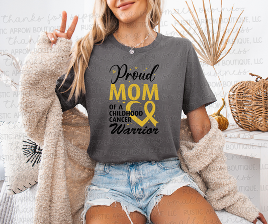 Proud Mom of a Childhood Cancer Warrior