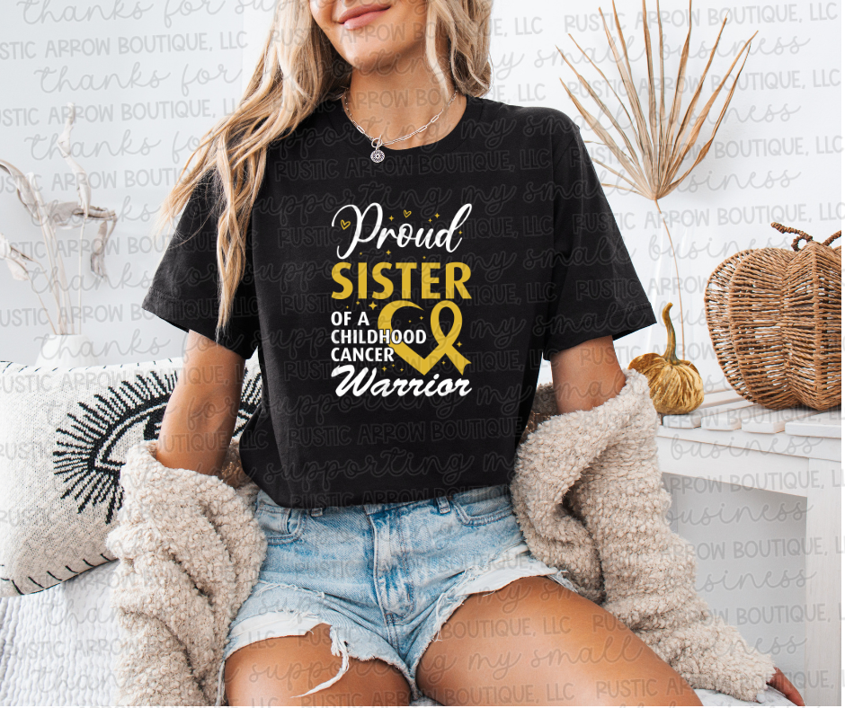 Proud Sister of a Childhood Cancer Warrior