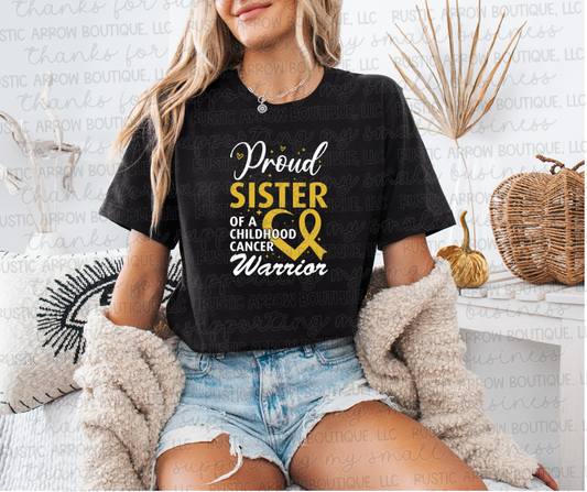 Proud Sister of a Childhood Cancer Warrior