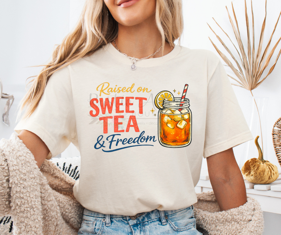 Raised on Sweet Tea and Freedom