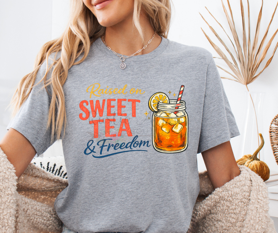 Raised on Sweet Tea and Freedom