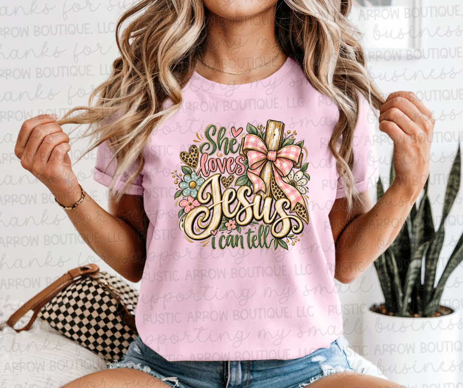 She Loves Jesus I can Tell