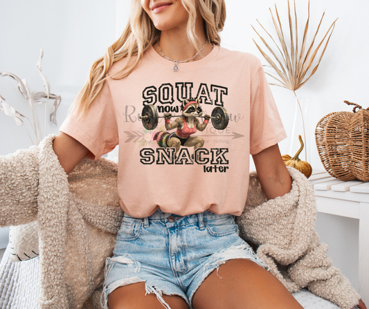 Squat Now Snack Later