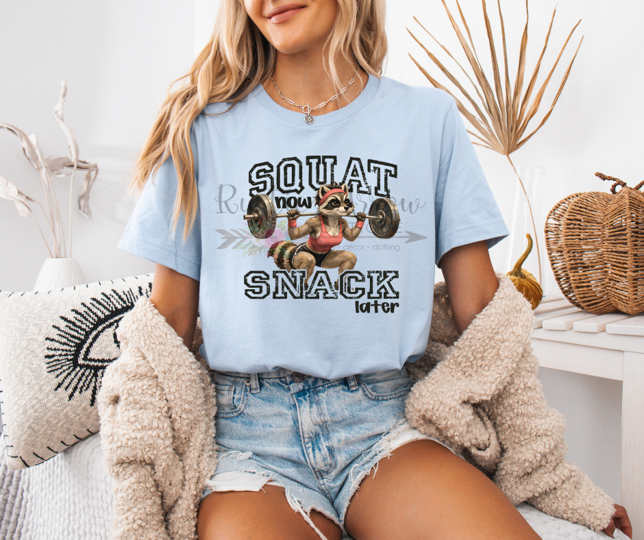 Squat Now Snack Later