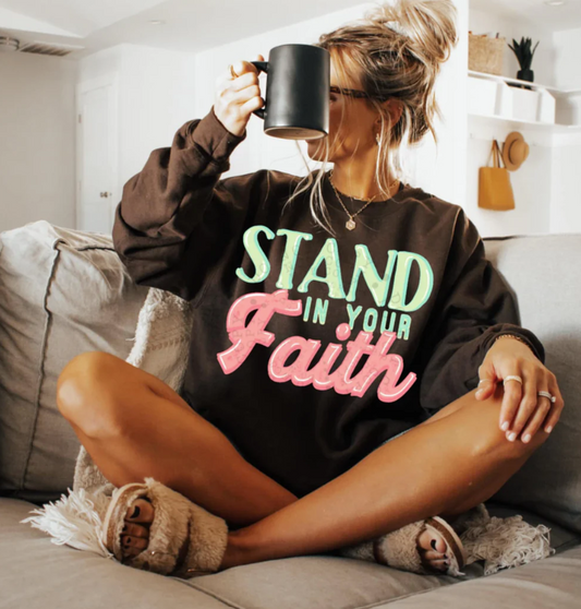 Stand in your faith