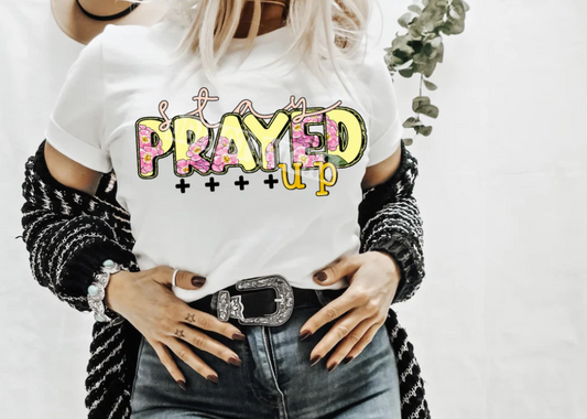 Stay prayed up