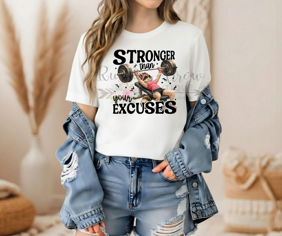 Stronger Than Your Excuses
