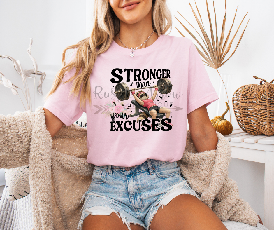 Stronger Than Your Excuses