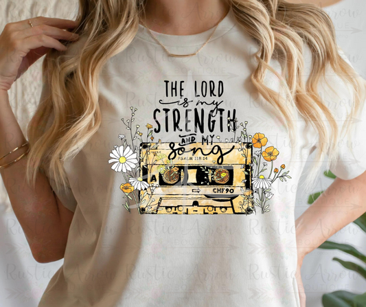 The Lord is my Strength