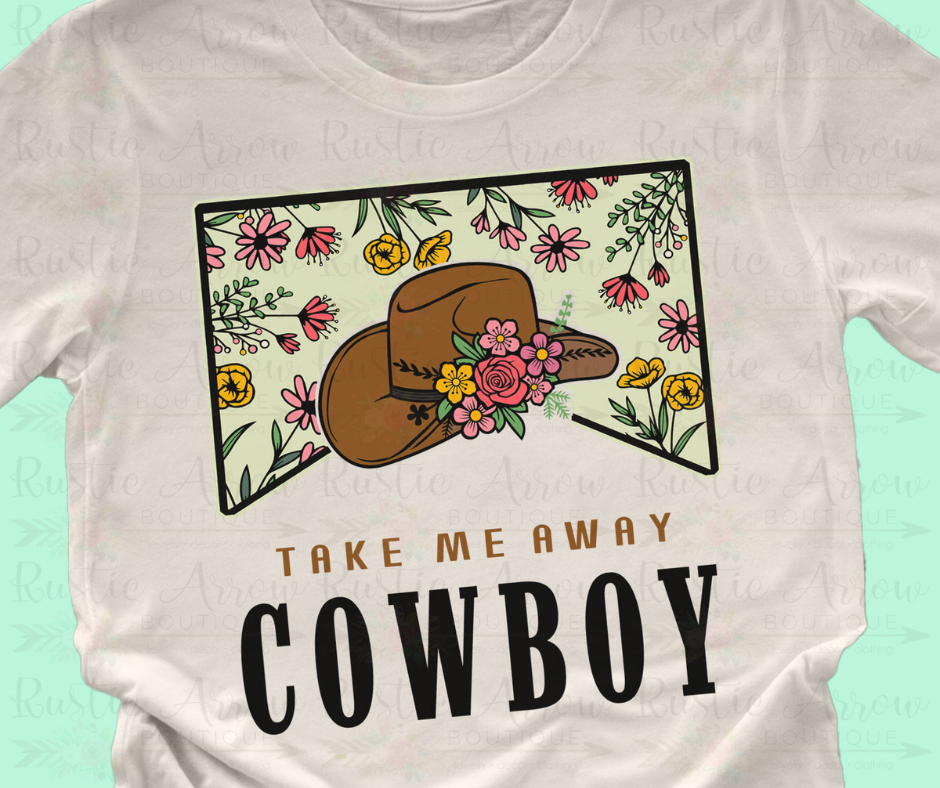 Take Me Away Cowboy