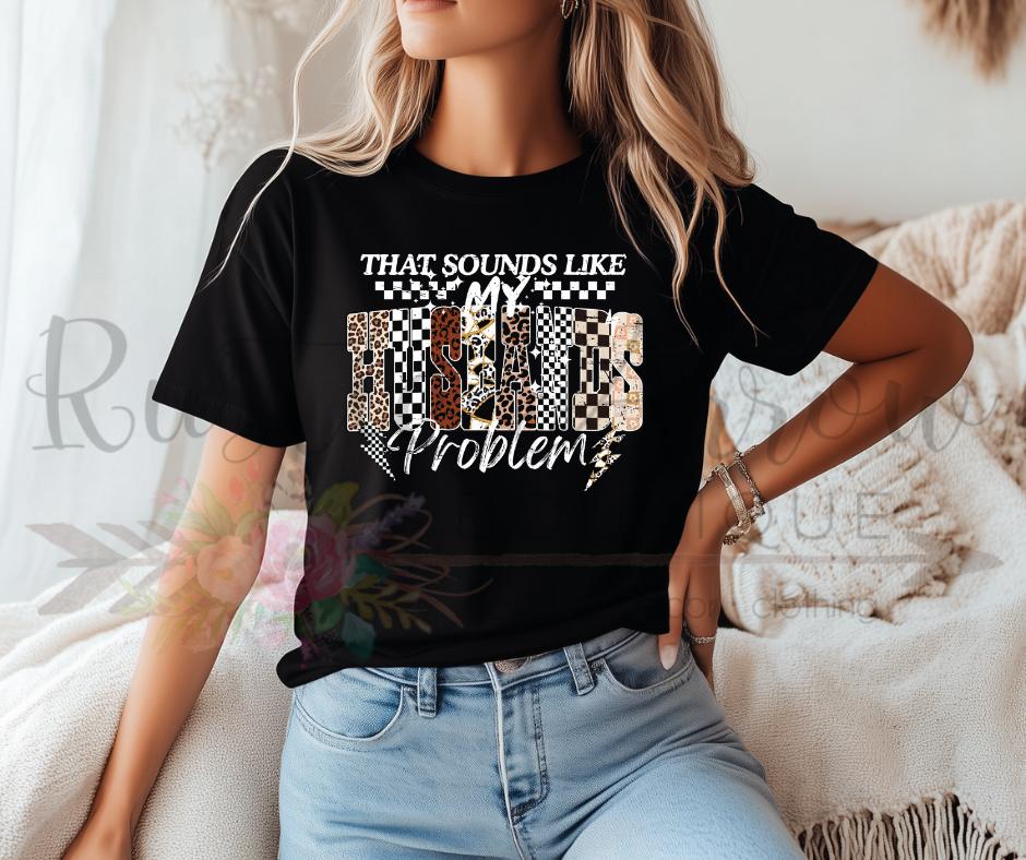 That Sounds Like My Husbands Problem-Brown